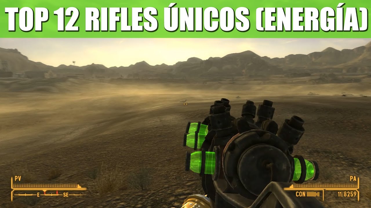 FALLOUT NEW VEGAS | TOP 12 RIFLES ÚNICOS (ENERGÍA Y EXPLOSIVOS)