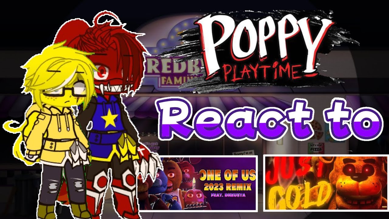 poppy playtime react to FNAF songs [poppy playtime x Gacha] enjoy the video