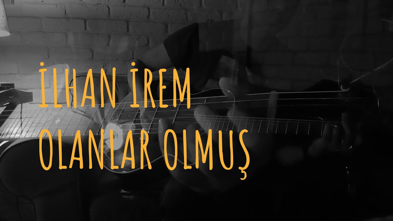 İlhan İrem - Olanlar Olmuş - Cover