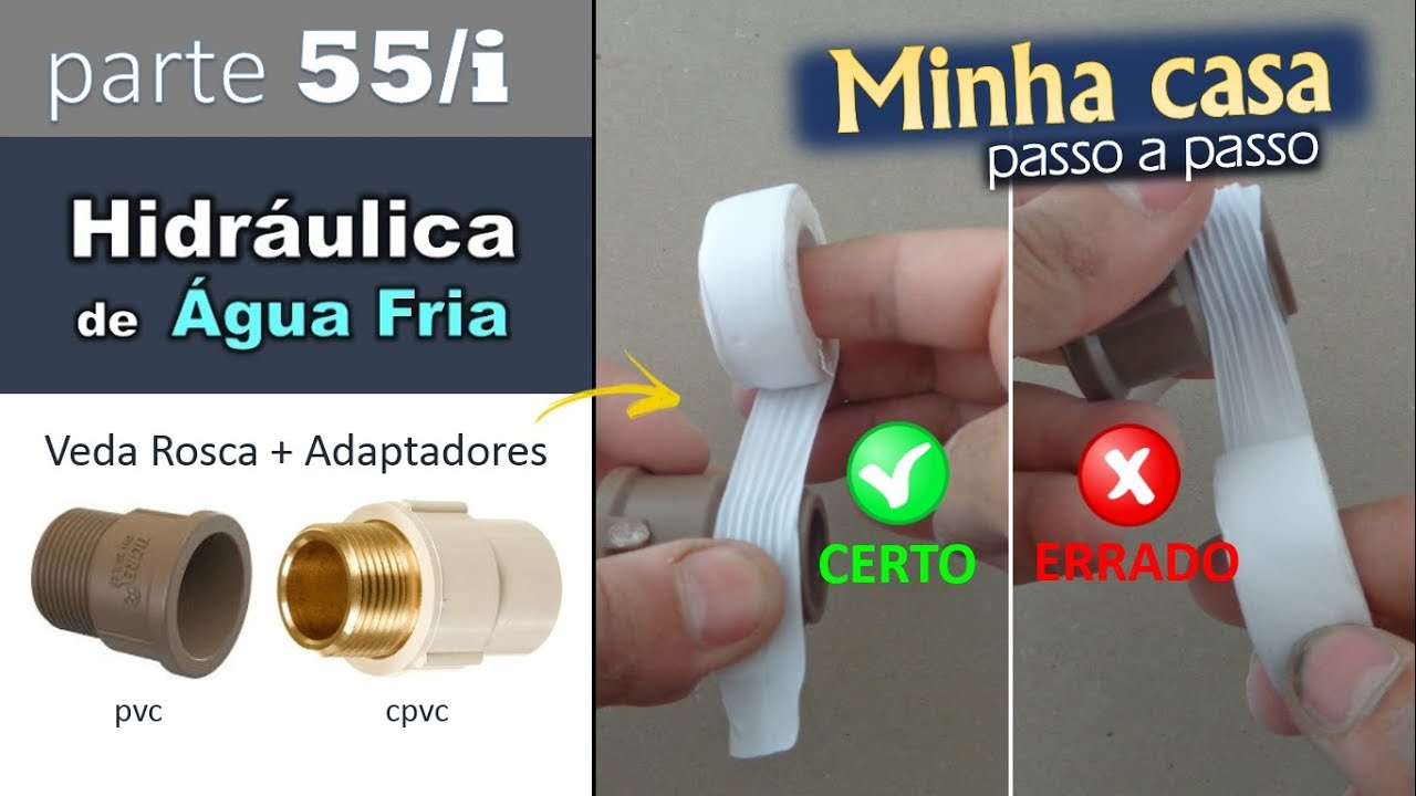 # 55/i - Como usar FITA VEDA ROSCA nos ADAPTADORES para registros...