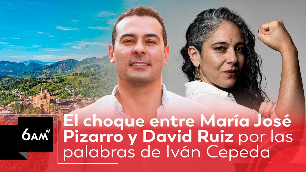 María José Pizarro y David Ruiz debaten sobre declaraciones de Iván Cepeda sobre Antioquia | 6AM W