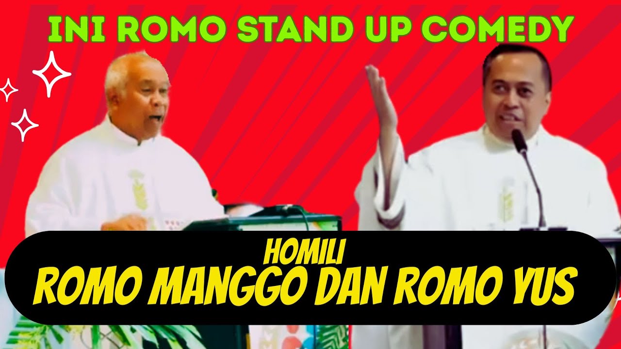 HOMILI LUCU ++ Romo Manggo dan Romo Yus