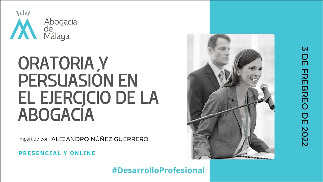 Oratoria y persuasión en el ejercicio de la abogacía