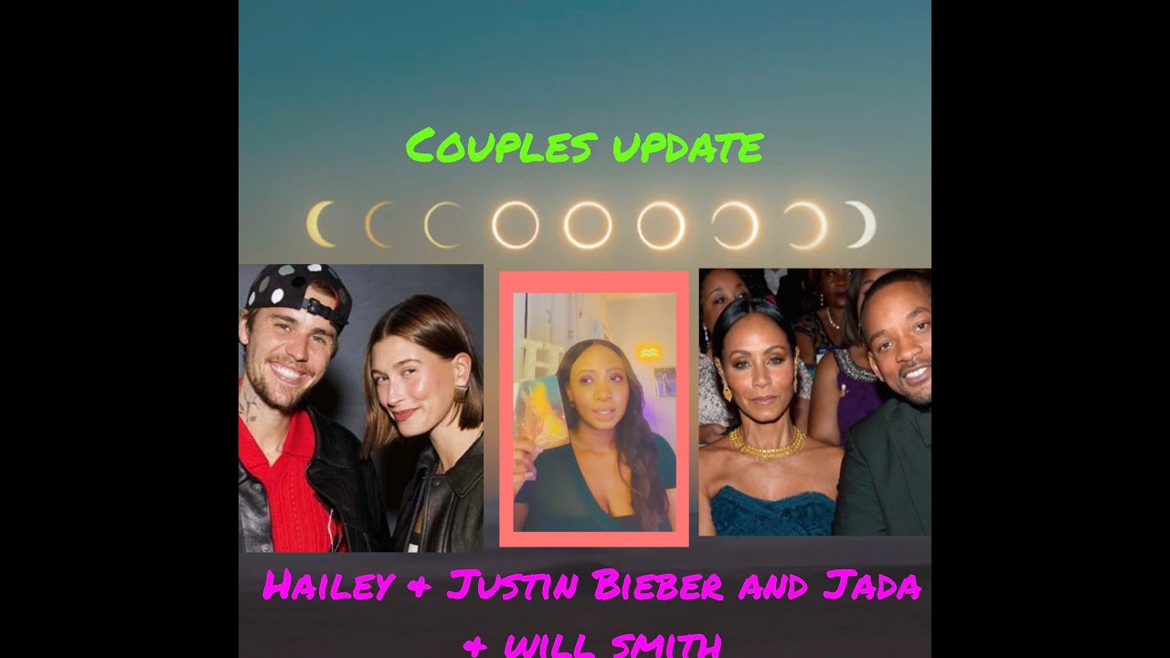 Couples update. Hailey & Justin Bieber and Jada & Will Smith.