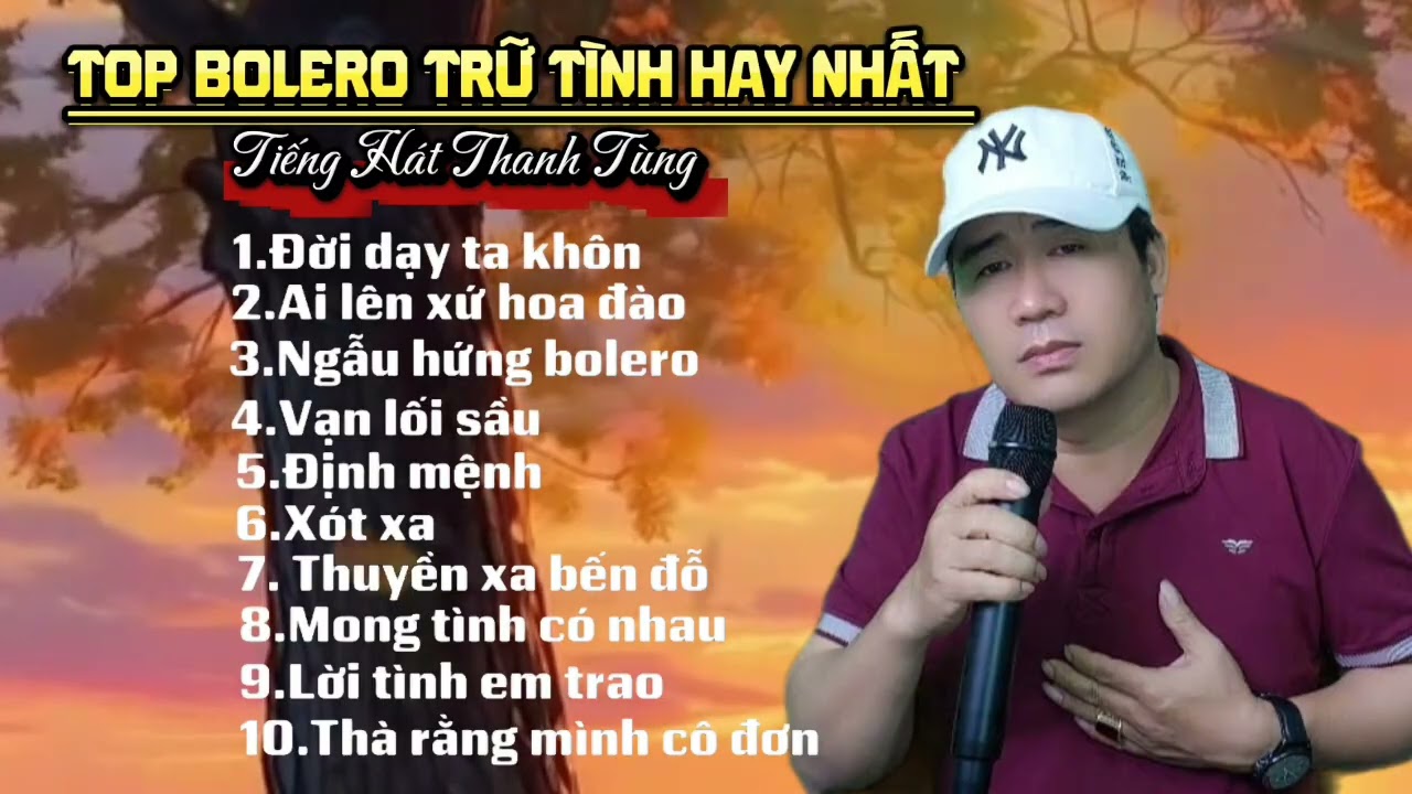 Đời Dạy Ta Khôn, Ai Lên Xứ Hoa Đào | Top Những Ca Khúc Bolero _ Trữ Tình Hay Nhất