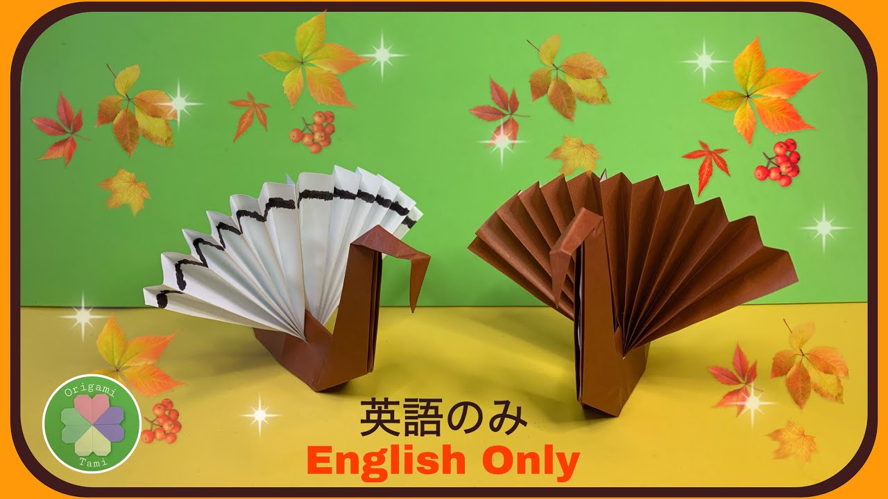 Easy Origami Turkey  Learning English While Folding Origami ＃Bilingual English＃Turkey#Thanksgiving