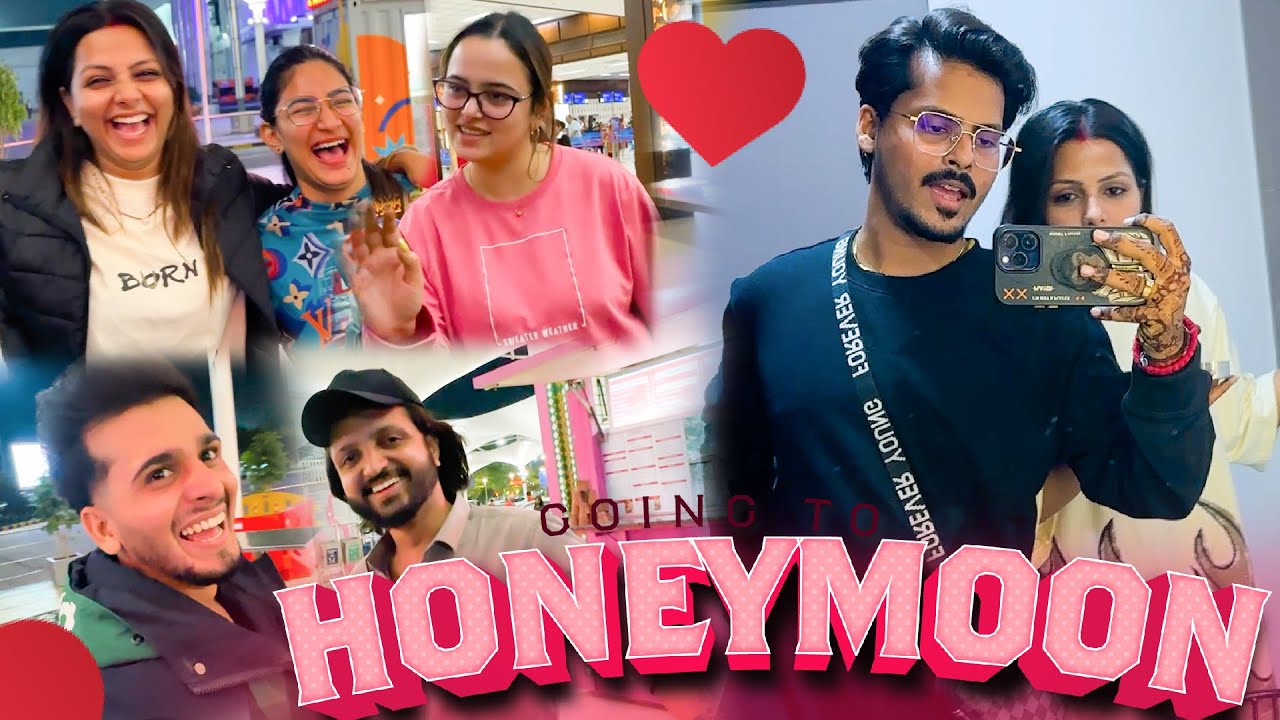 Finally WE ARE Going to HONEYMOON ❤️❤️