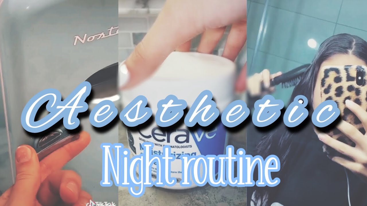 Aesthetic night routine🌊✨ {TikTok compilation} part2