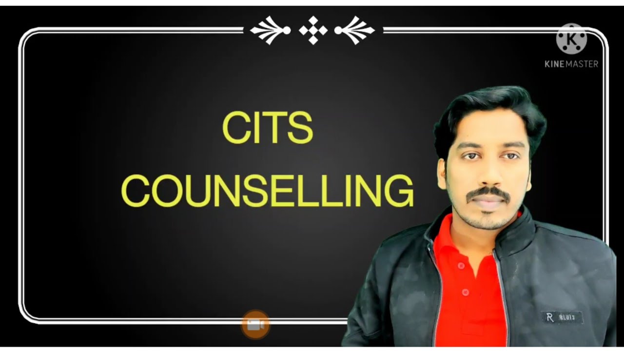 CTI counselling की पूरी जानकारी | CITS counselling शुरू  | CTI counselling process start | CTI 2021