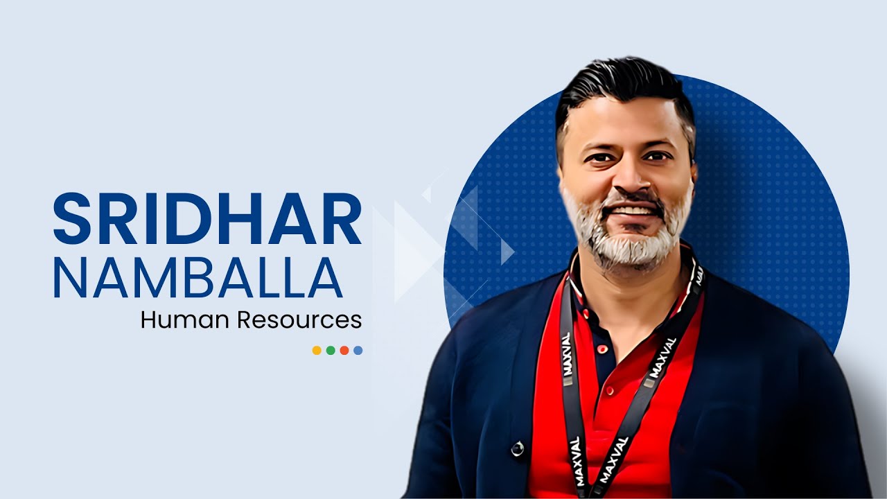 Inside Stories: Sridhar Namballa, MaxVal IP Services