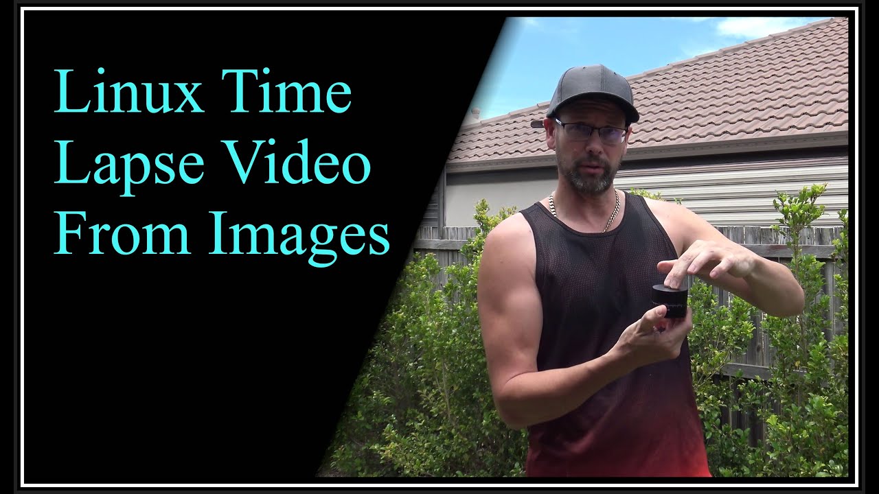 Linux Time Lapse Video From Images