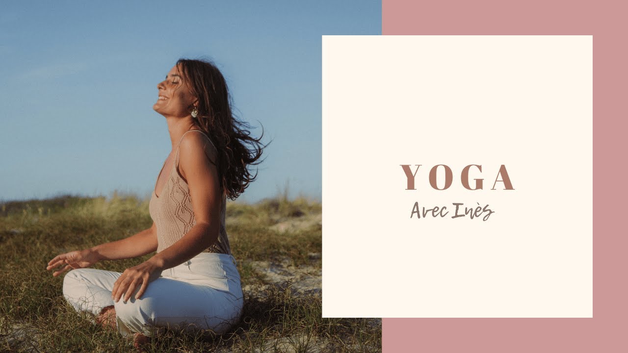 Yoga Ouverture des Hanches • Renfo Cuisses & Fessiers • Libération & Étirements
