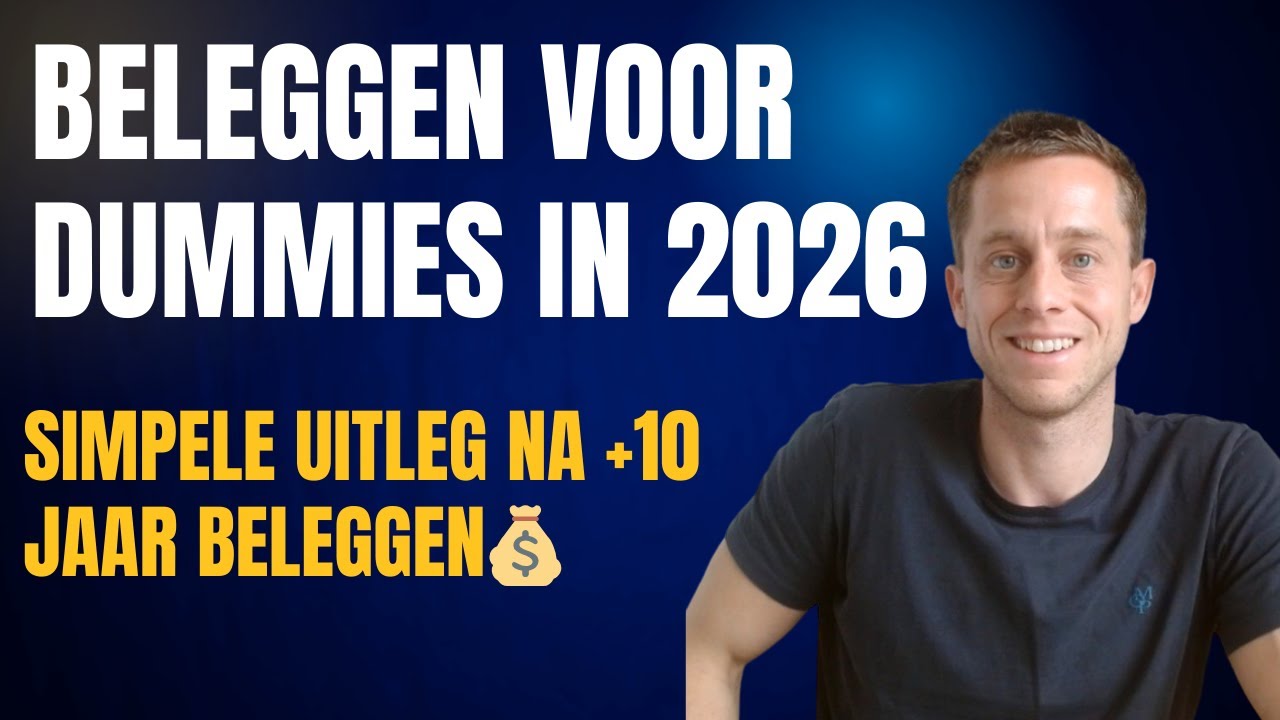 Beleggen voor Dummies 2026: Simpele, Eerlijke Uitleg voor Beleggen (Beginner) #beleggenvoordummies