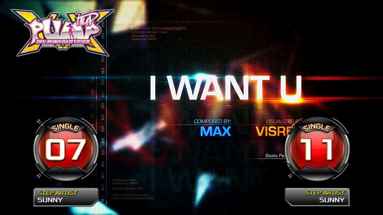 [PUMP IT UP XX] I Want U S7 & S11