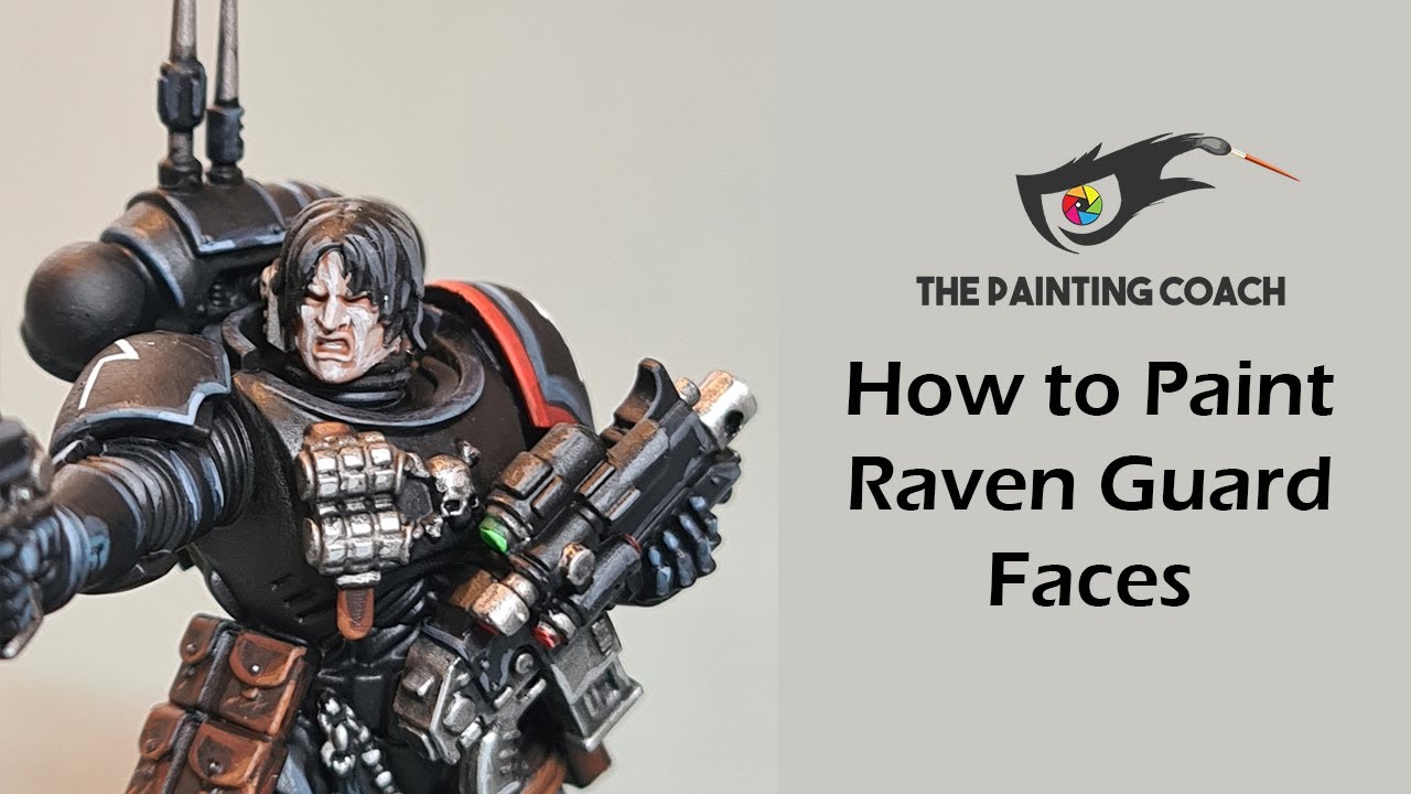 How to Paint Raven Guard Faces