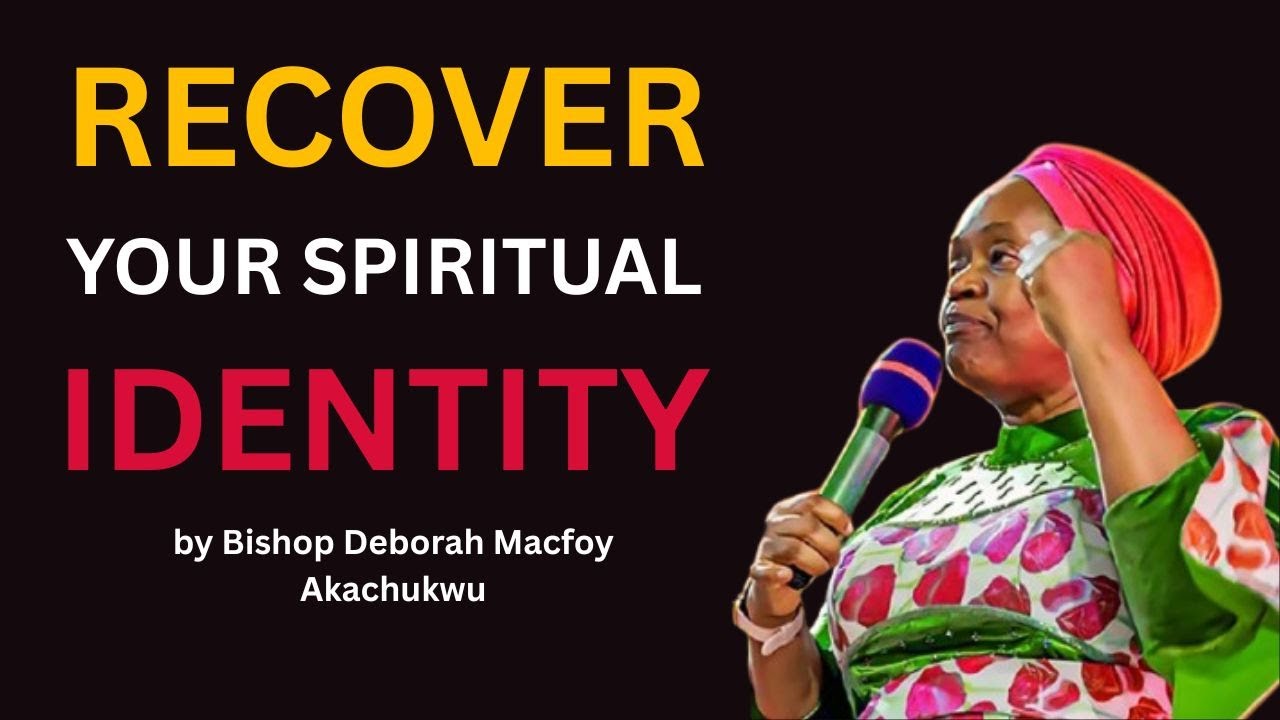 RECOVER YOUR SPIRITUAL IDENTITY