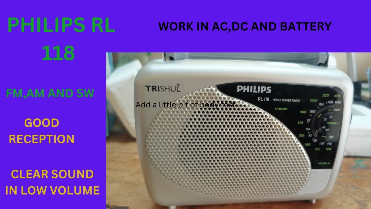 PHILIPS RL 118 TRIPLE POWER FM RADIO
