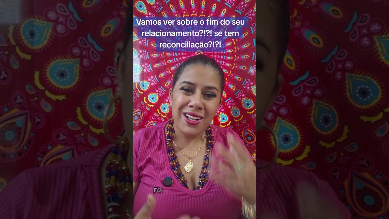 Vamos ver sobre fim do seu relacionamento se tem reconciliação?!?!