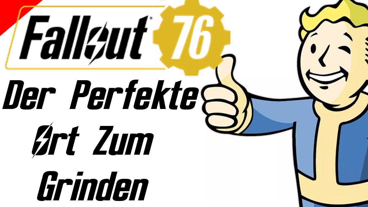 Fallout 76 - Sehr effektives EXP, Kronkorken und Loot Grindig