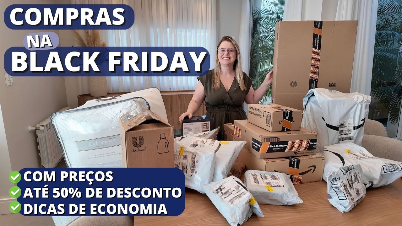 Minhas Compras na Black Friday