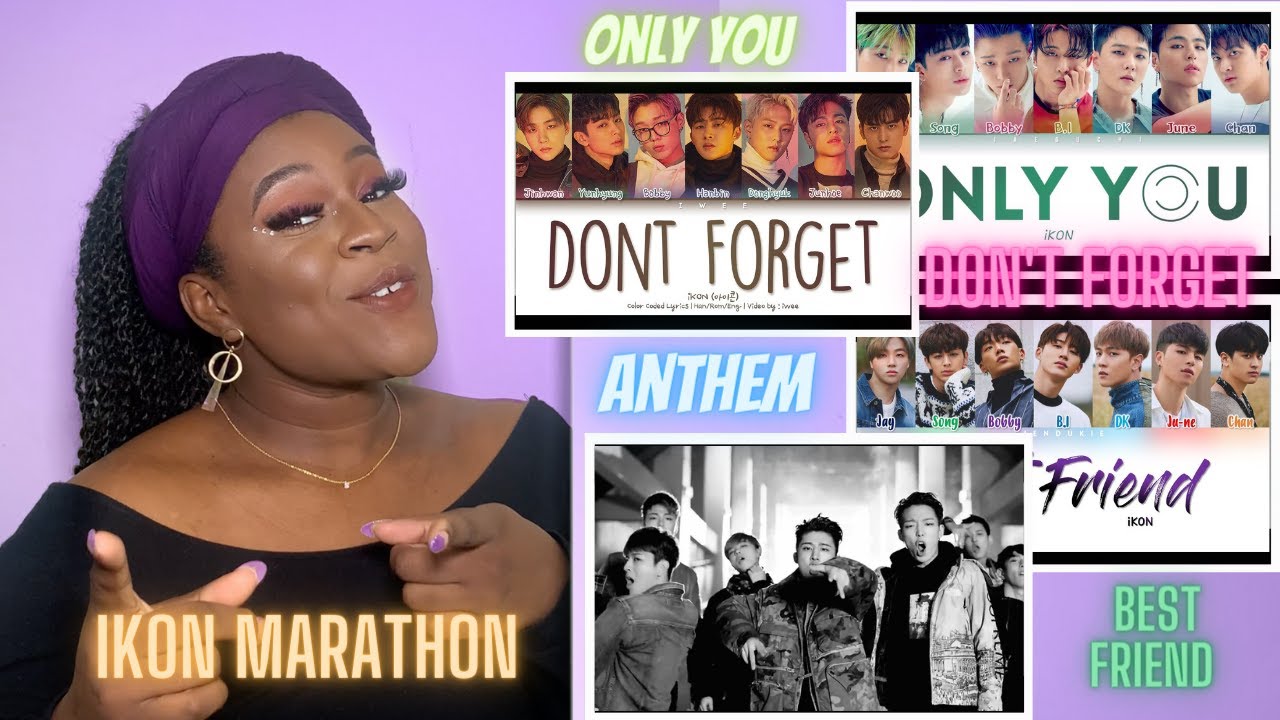 iKON - Don&rsquo;t Forget, Only You, Best Friend, Anthem REACTION