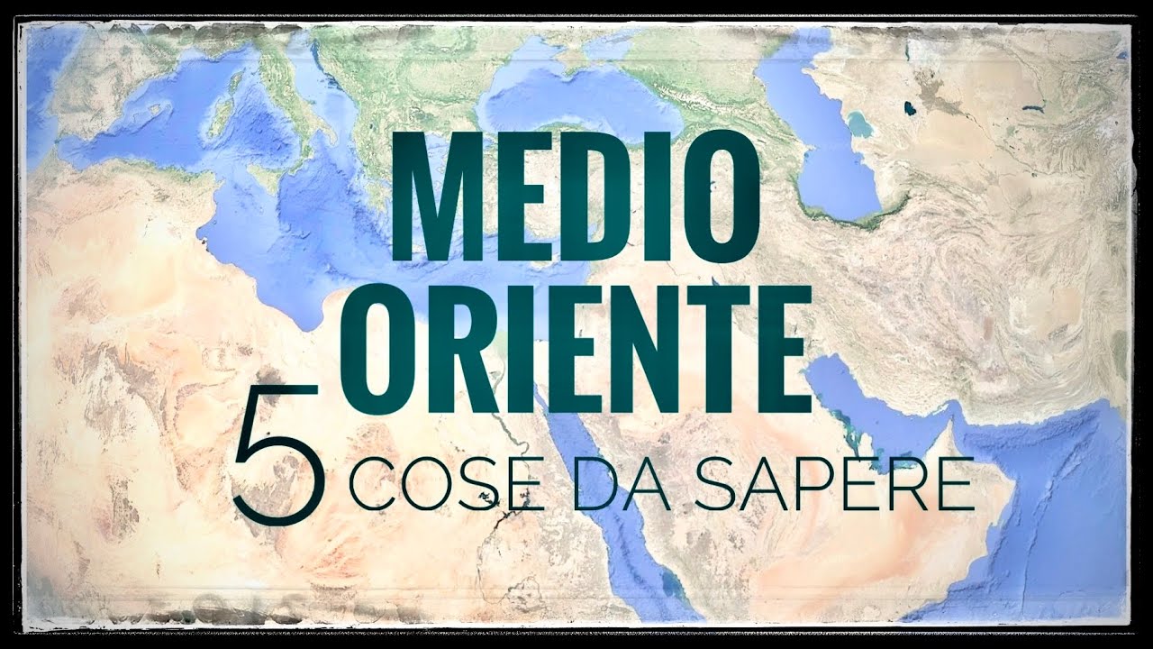 5 cose da sapere sul Medio Oriente
