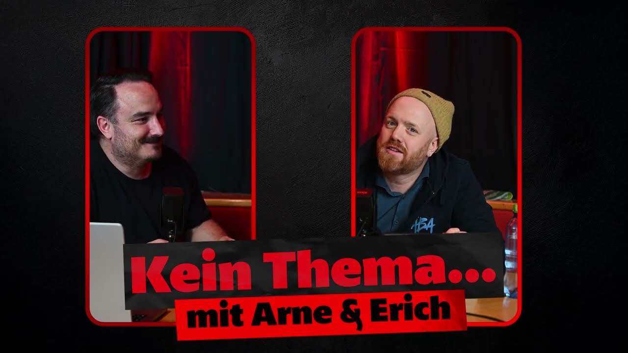 Kein Thema… mit Arne & Erich | #6 – Pfandjahr, Makers 9 & Parkplatz-Ärger