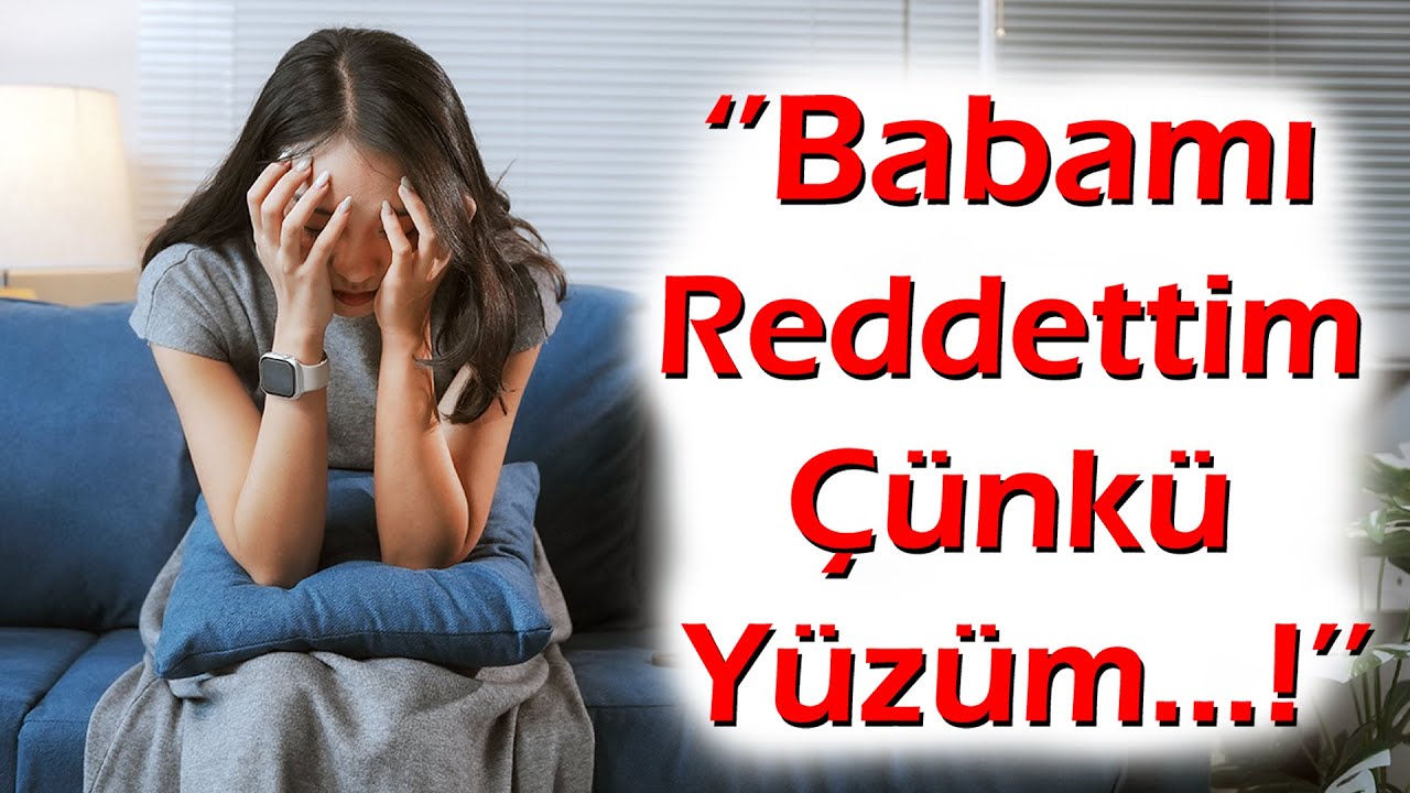 KEŞKE YAPMASAYDIM | 681.B&ouml;l&uuml;m ''Y&uuml;z&uuml;m par&ccedil;al*ndı babamı reddettim. &Ouml;fkeyle kalkan zararla oturur.!''