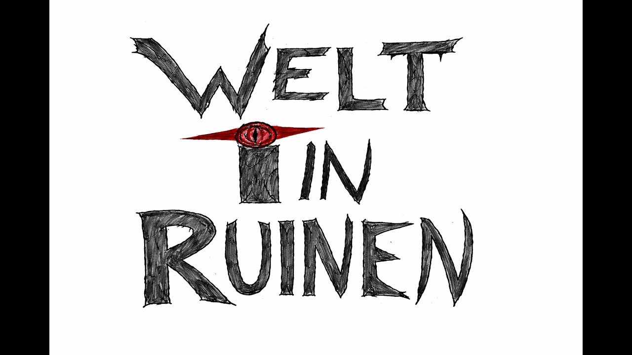 WELT IN RUINEN CAPITULO #1