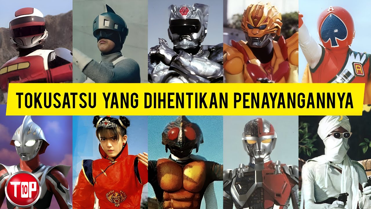 TOP 10 Tokusatsu yang Dihentikan Penayangannya di Pertengahan Season
