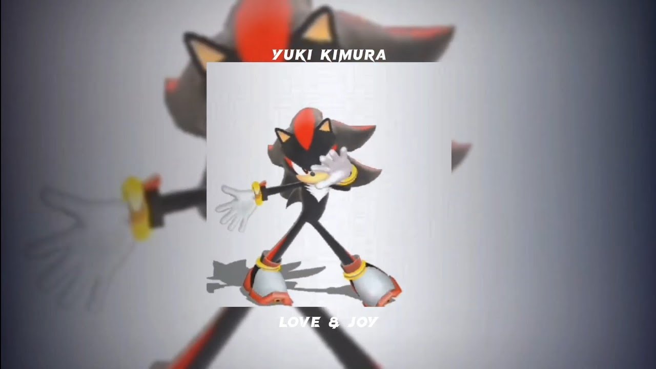 yuki kimura - love & joy /speed up/