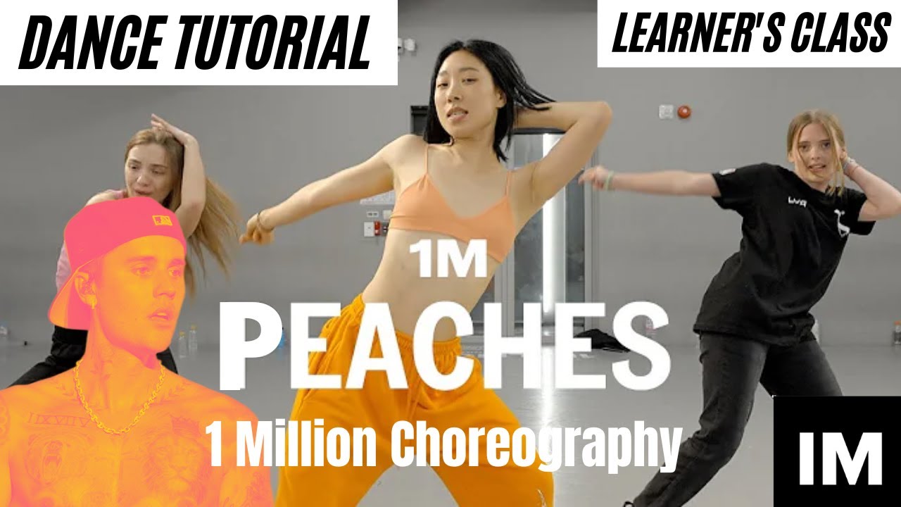 УРОКИ ТАНЦЕВ // Джастин Бибер - Peaches при участии Дэниела Цезаря/Лии Ким/ Learner's Class/1 Mil...
