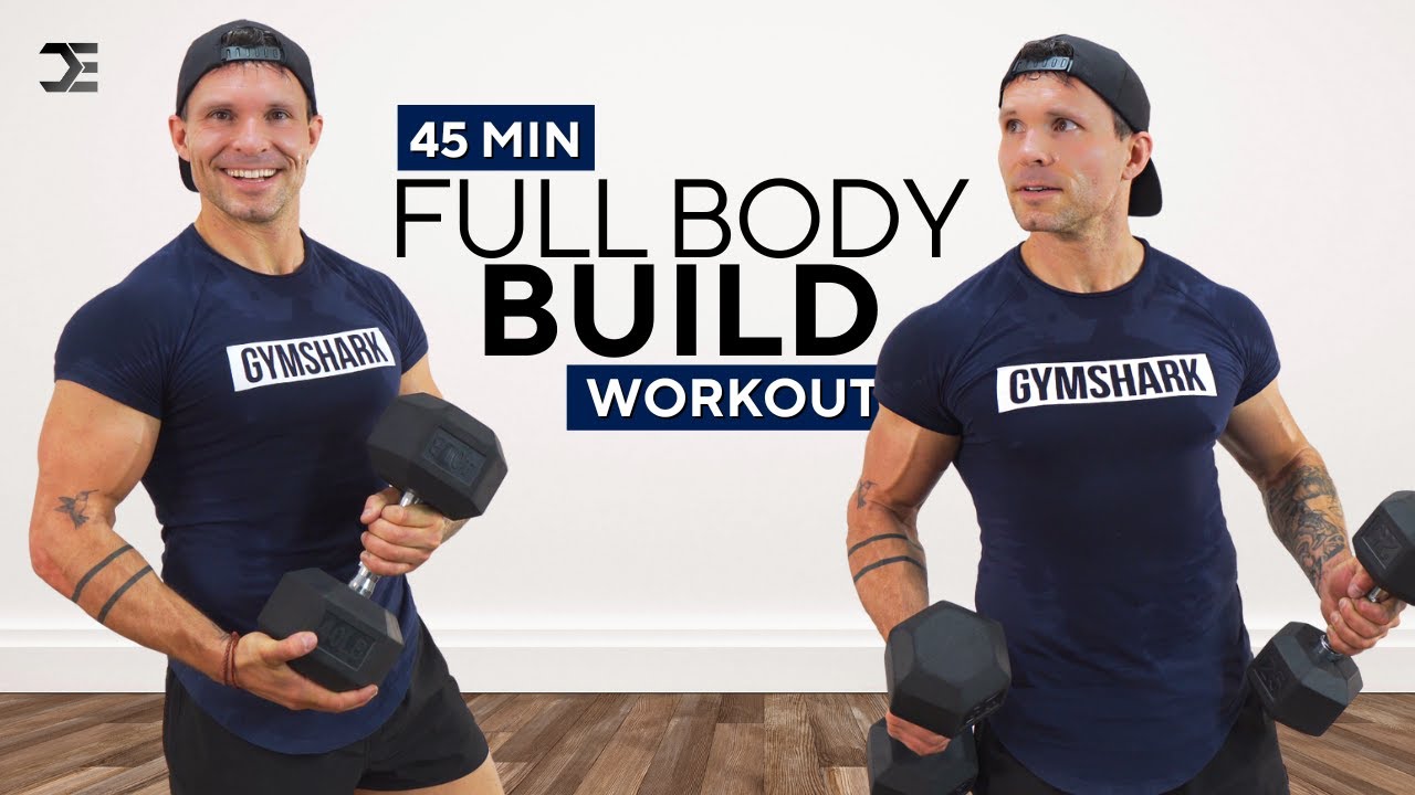 45 Min FULL BODY DUMBBELL WORKOUT | Strength + Muscle Building at Home
