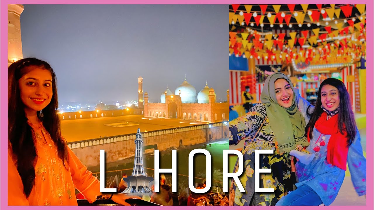 A VISIT TO LAHORE!🇵🇰