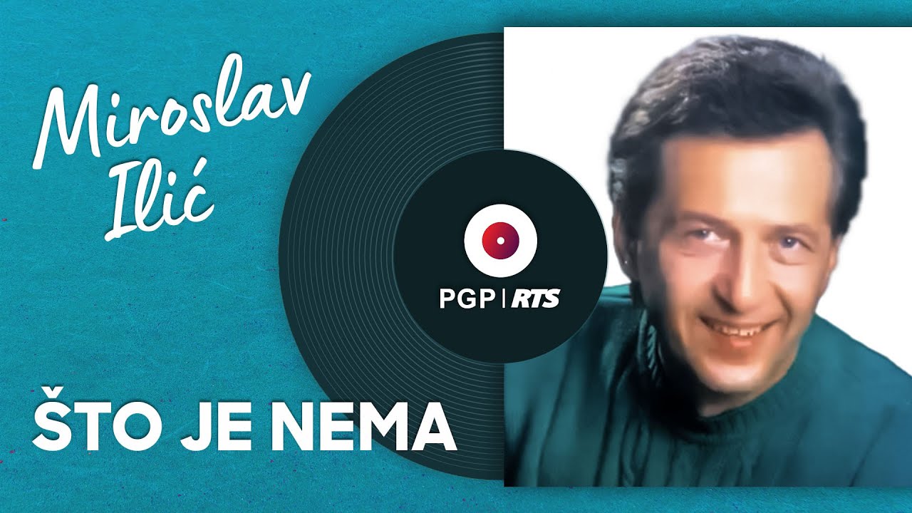 Miroslav Ilić - Što je nema - (Audio 1993) HD