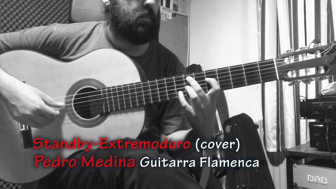 Standby-Extremoduro (Flamenco cover)