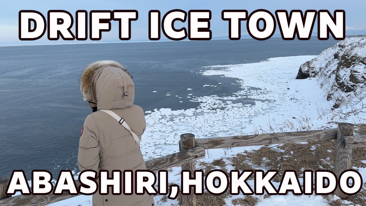 A Winter Day Abashiri,Hokkaido|Drift Ice Coast