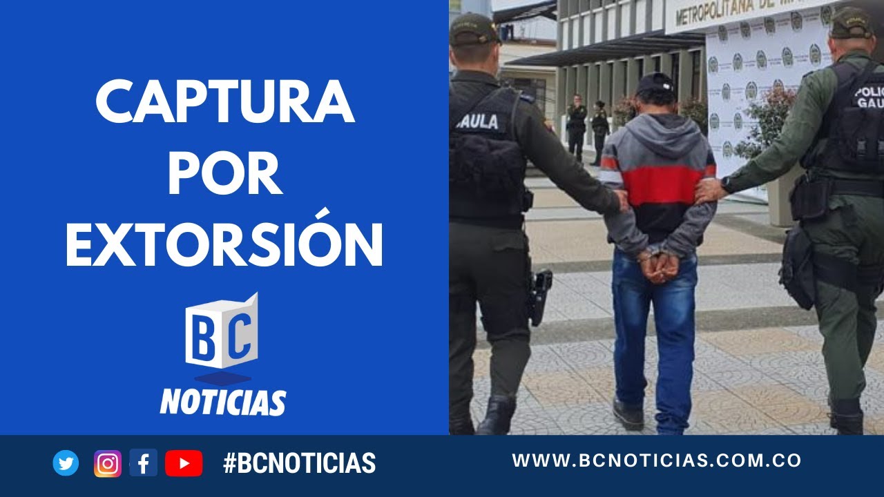 En la terminal de Manizales capturaron a un joven que extorsionó a su expareja