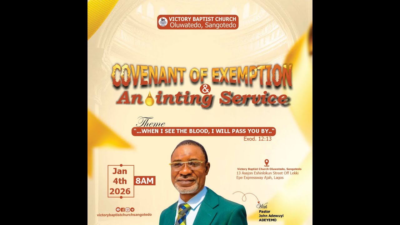 Anointing  Service || When I See The Blood, I Will Pass You By ||Pastor John Adeyemo || 4thJan. 2025