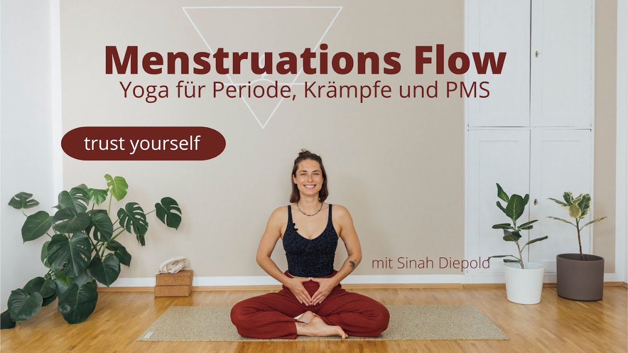 Menstruations Flow | 20min Yoga für Periode, Krämpfe und PMS | Trust yourself