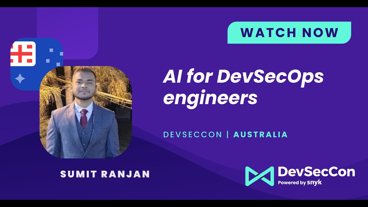 AI for DevSecOps engineers with Sumit Ranjan