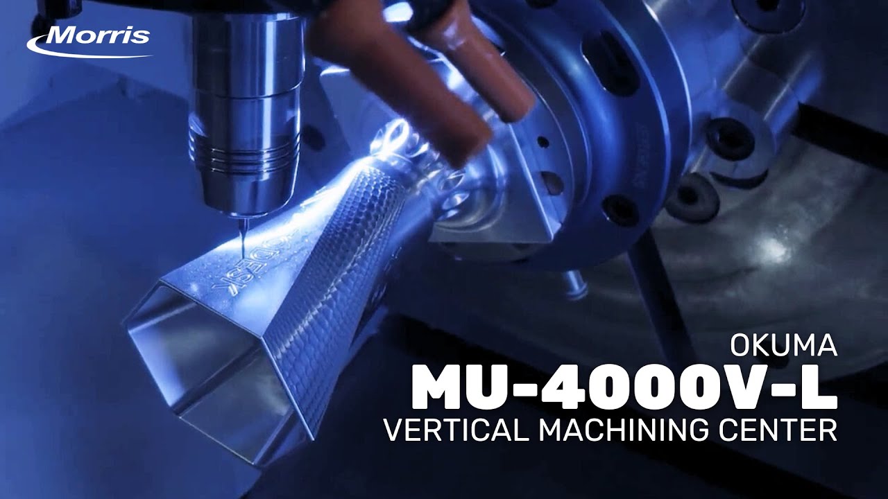 Okuma's MU-4000V-L - Vertical Machining Center - Morris