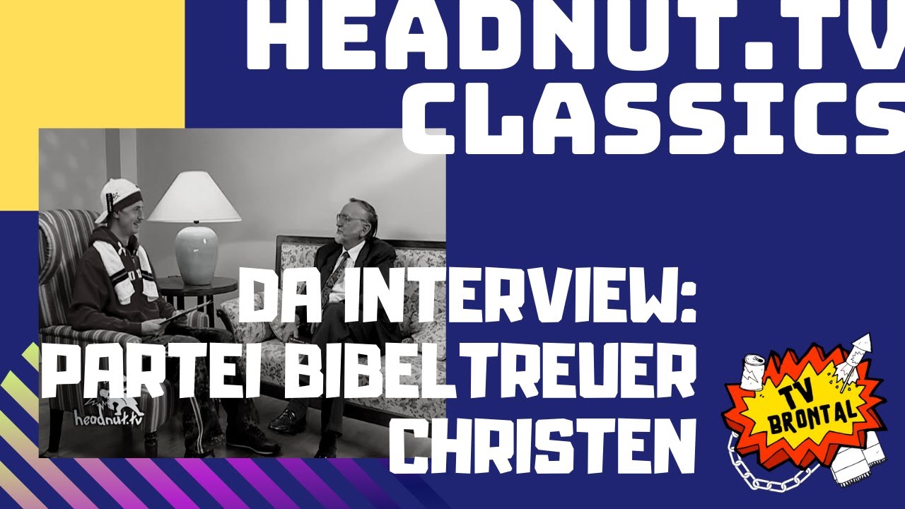 Headnut TV | Da Interview: Stefan vs. Partei Bibeltreuer Christen