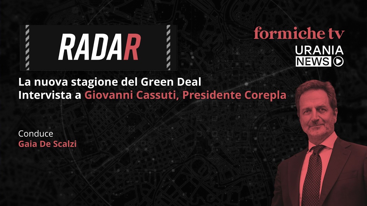 Radar | La nuova stagione del Green Deal. Intervista a Giovanni Cassuti, Presidente Corepla