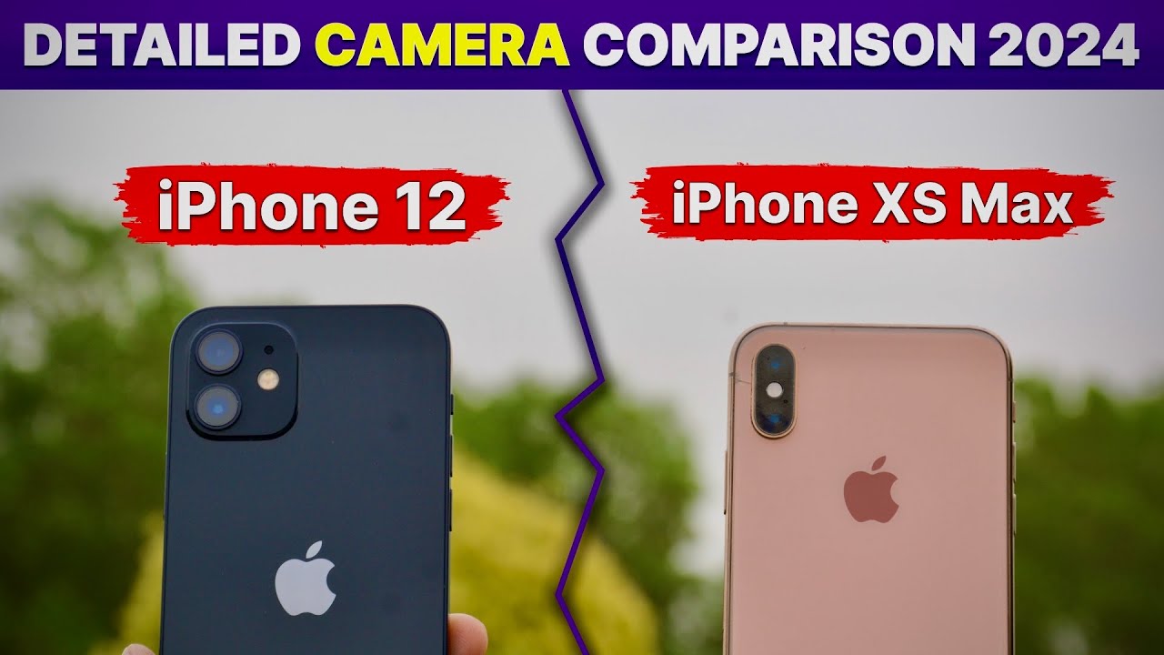iPhone 12 VS iPhone XS Max Camera Comparison in 2024🔥| Detailed Camera Test in Hindi⚡️