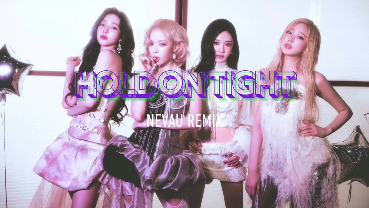 aespa (에스파) — Hold On Tight (Nevau Remix 2026ver)