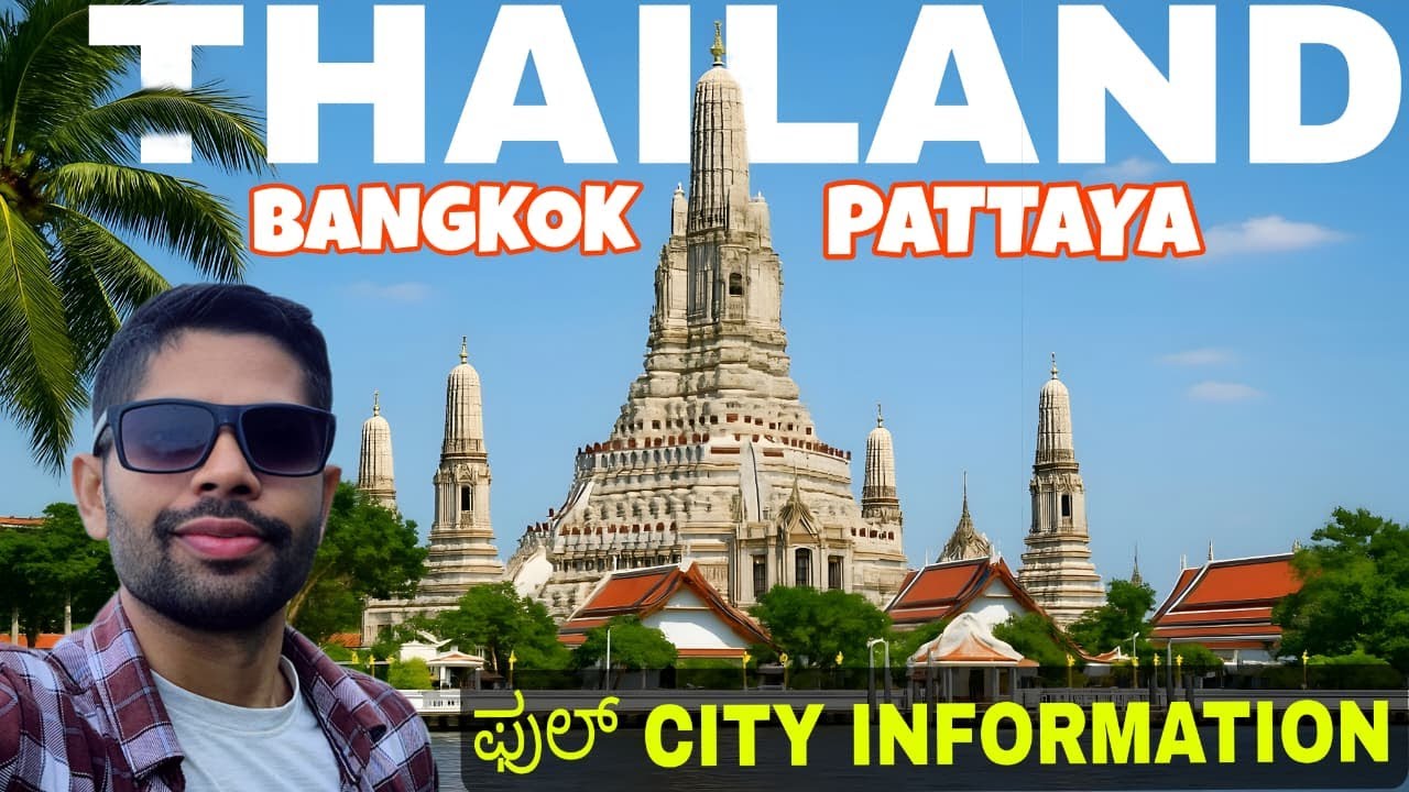 Bangkok & Pattaya Explained! Transport, Food, Attractions & Nightlife