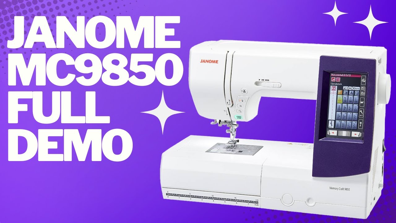 Janome MC9850 Embroidery Machine