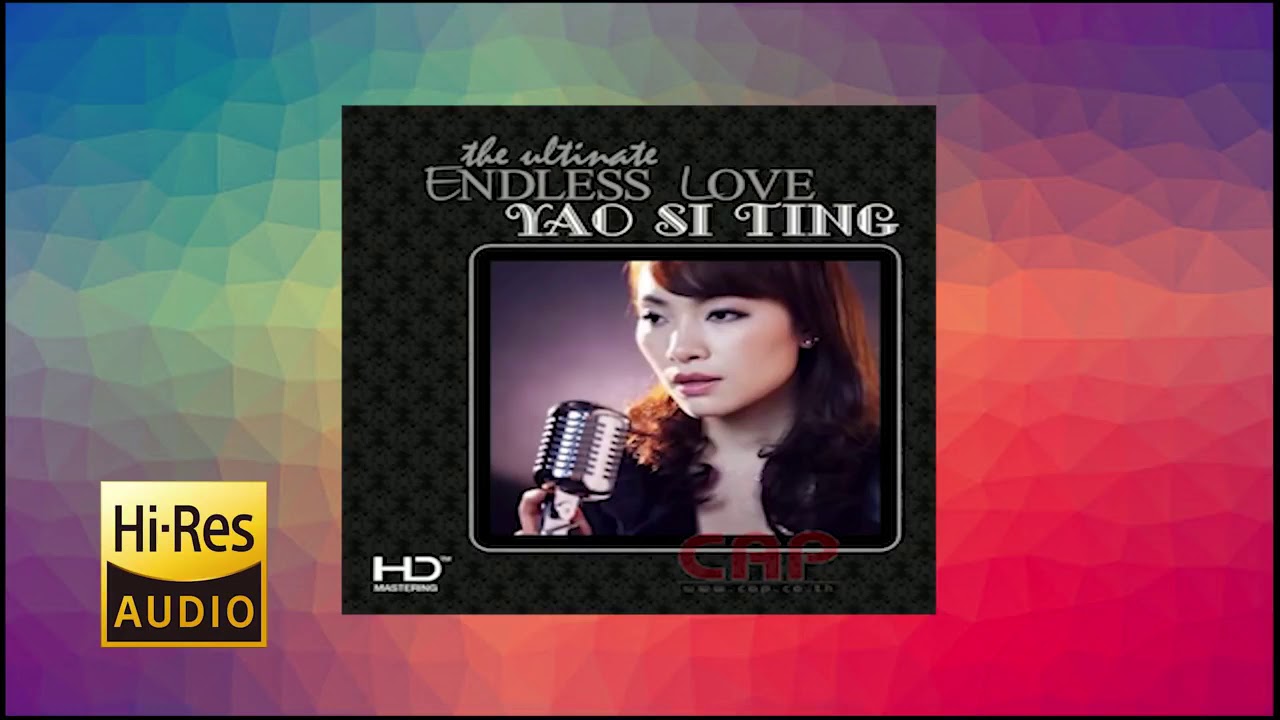 The Ultimate Endless Love - Yao Si Ting
