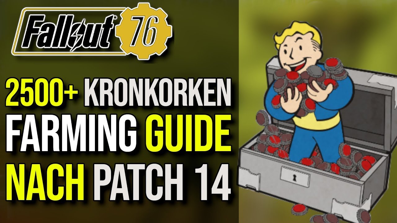 2500+ Kronkorken Sammeln | Tutorial, Guide | Fallout 76